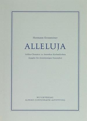 Kronsteiner: Alleluja Jubilus-Chorsätze